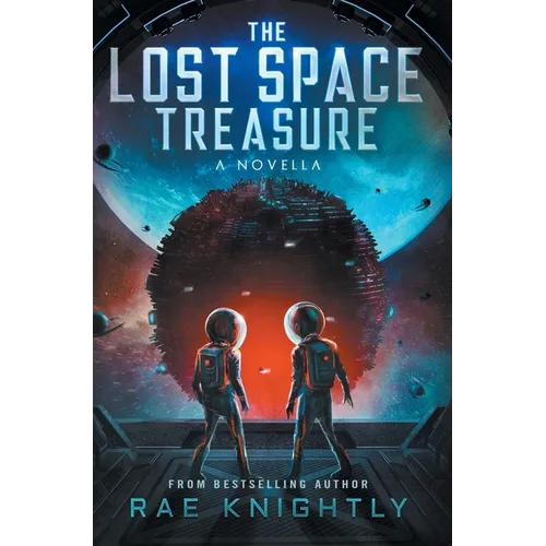 The Lost Space Treasure - A Novella - Hardcover