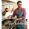 Preppy Kitchen: Recipes for Seasonal Dishes and Simple Pleasures (a Cookbook) - Hardcover