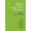 Subaltern Studies and the Postcolonial - Paperback
