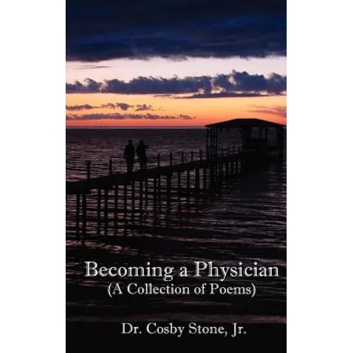 Becoming A Physician - Paperback