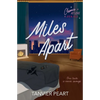 Miles Apart - Paperback
