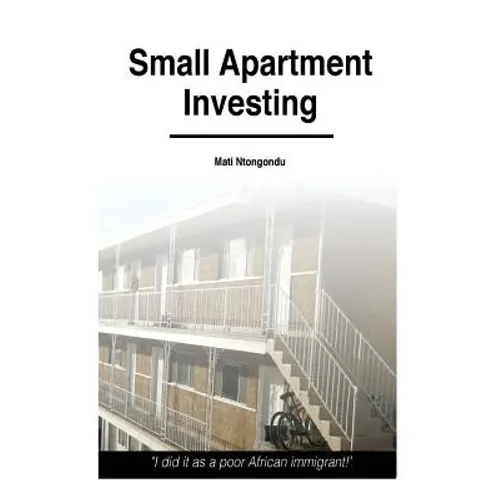 Small Apartment Investing - Paperback