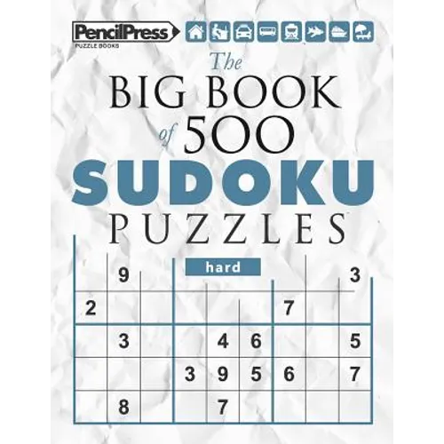 The Big Book of 500 Sudoku Puzzles Hard (with answers) - Paperback