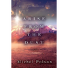 Arise From The Dust - Paperback