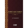 Sangam Tamils: With Special Reference To Paţţinapālai - Paperback