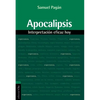 El Apocalipsis: Interpretaci��n eficaz hoy - Paperback