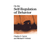 On the Self-Regulation of Behavior - Hardcover