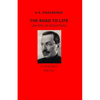 The Road to Life - Paperback