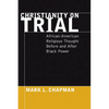 Christianity on Trial - Paperback