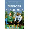 Officer Clemmons: A Memoir - Paperback