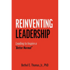 Reinventing Leadership: Leading to Inspire a "Better Normal" - Paperback
