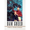 Dam Greed - Hardcover
