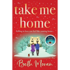 Take Me Home - Paperback