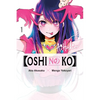 [Oshi No Ko], Vol. 1 - Paperback