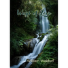 Ways of Love: A Poetry Collection - Paperback