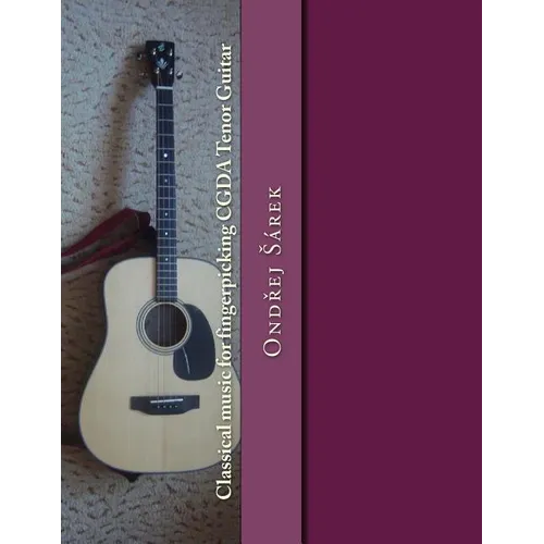 Classical music for fingerpicking CGDA Tenor Guitar - Paperback
