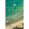 Hunt for Gold: Sunken Galleons in the New World - Hardcover