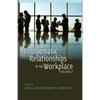 Problematic Relationships in the Workplace: Volume 2 - Paperback
