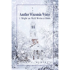 Another Wisconsin Winter - Paperback