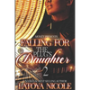 Falling for the Plug's Daughter 2 - Paperback