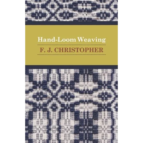 Hand-Loom Weaving - Paperback