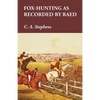 Fox-Hunting as Recorded by Raed - Paperback