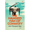 The Hanged Man of Conakry - Paperback
