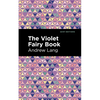 The Violet Fairy Book - Hardcover