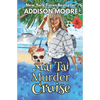 Mai Tai Murder Cruise: Cruise Ship Cozy Mysteries - Paperback