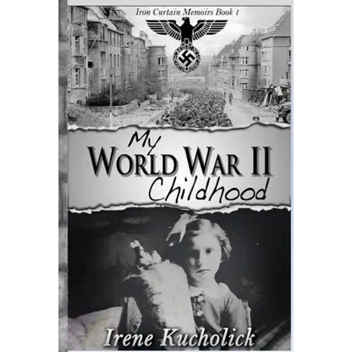 My World War 2 Childhood - Paperback