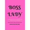 Boss Lady Address and Phone Book: for "a woman who can accomplish all tasks, while remaining beautiful, and she doesn't take shit from anyone!" Organi - Paperback