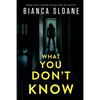 What You Don't Know - Paperback