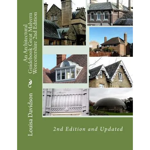 An Architectural Guidebook Great Malvern Worcestershire 2nd Edition - Paperback