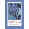 Guidelines for Mystical Prayer - Paperback