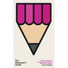 The Illustrator's Guide: How to create an exceptional freelance illustration career - Hardcover