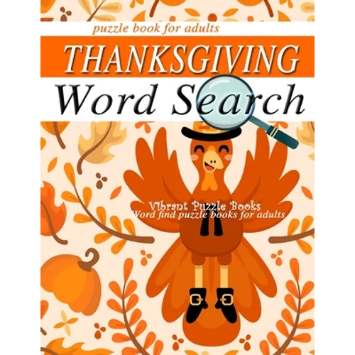 THANKSGIVING word search puzzle books for adults.: Word find puzzle books for adults - Paperback