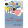 The Newest Angel - Hardcover