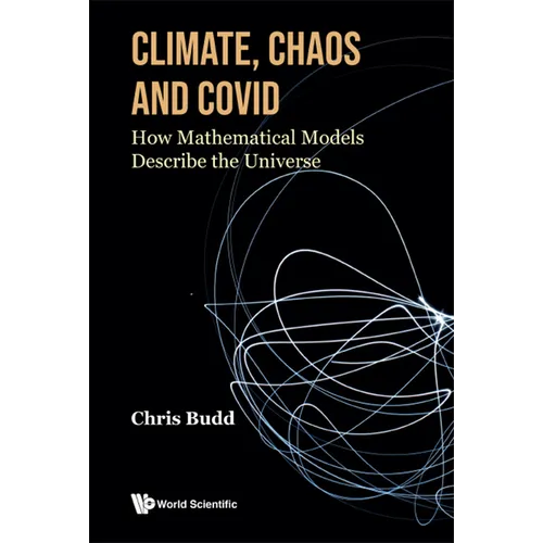 Climate, Chaos and Covid - Hardcover