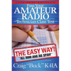 Pass Your Amateur Radio Technician Class Test - the Easy Way - Paperback