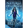 Natural Dual-Mage - Paperback