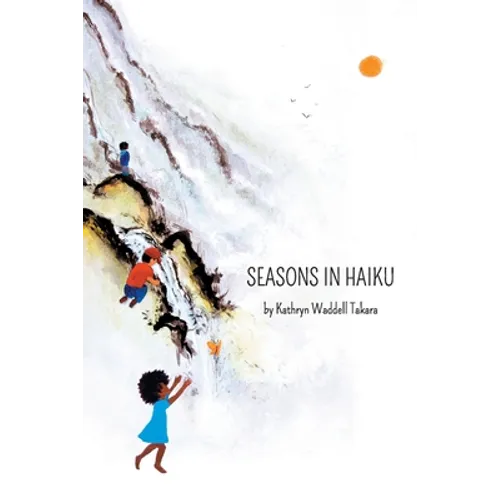 Seasons In Haiku - Paperback