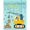 Construction Vehicles Coloring Book: Digger, Dump, Backhoes, Graders, Front Loaders, Trenchers, Cranes and Trucks for Children (Ages 4-10) - Paperback