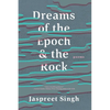 Dreams of the Epoch & the Rock - Paperback