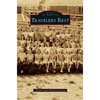 Travelers Rest - Hardcover