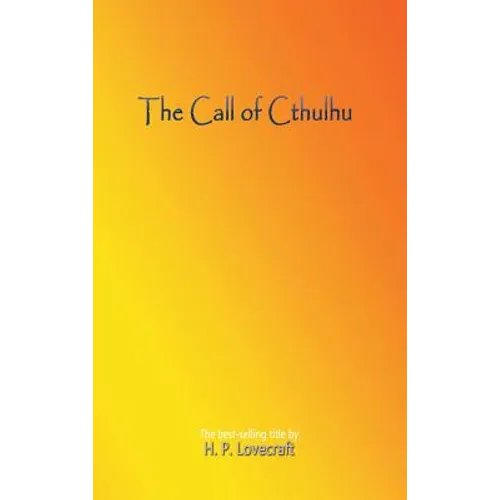 The Call of Cthulhu - Hardcover