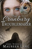 The Cranbury Troublemaker - Paperback