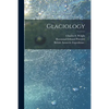 Glaciology - Paperback