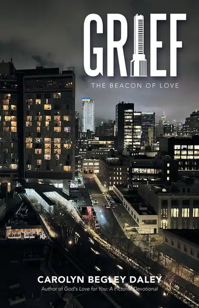 Grief: The Beacon of Love - Paperback
