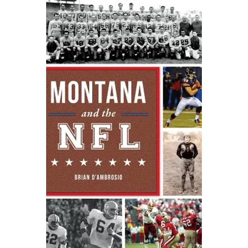 Montana and the NFL - Hardcover