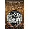 When Giants Were Upon the Earth: The Watchers, the Nephilim, and the Biblical Cosmic War of the Seed - Paperback